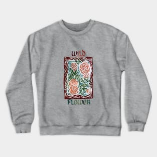 Wild Flower Roses Crewneck Sweatshirt